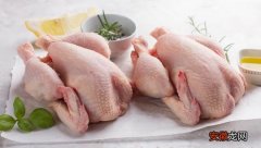 新鲜鸡肉冷冻存放保质期是多久 鸡肉冷冻能保存多久